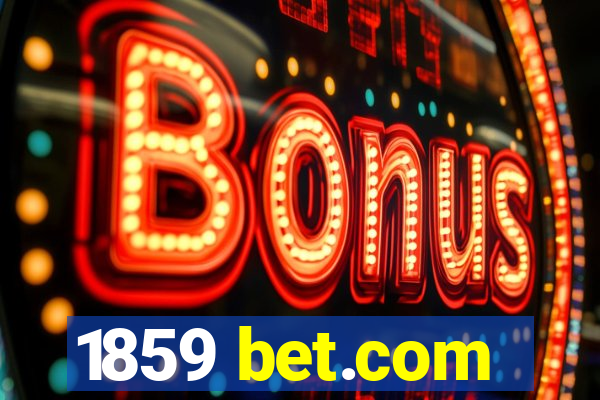 1859 bet.com